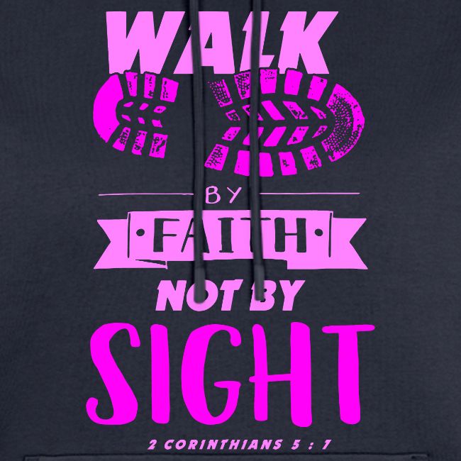Walk by Faith - Pink