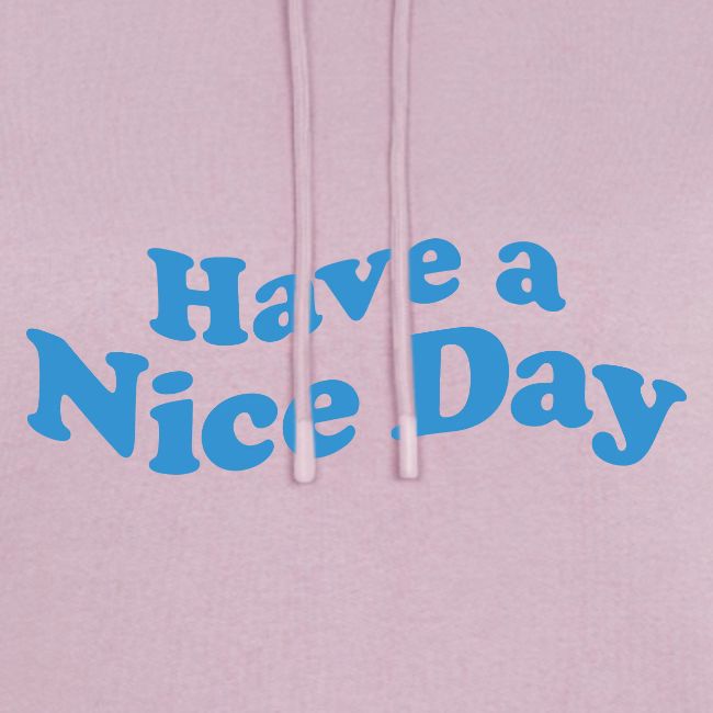 nice day