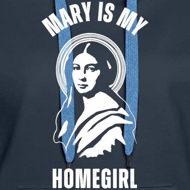 Mary is my.....