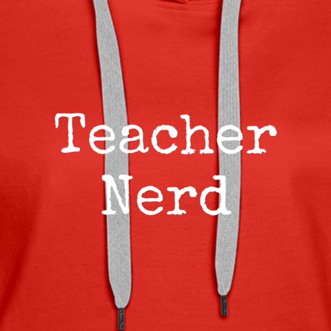 Teacher Nerd (white text)