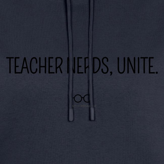 Teacher Nerds, Unite. (black text)