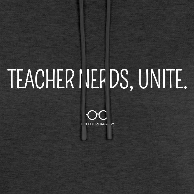 Teacher Nerds, Unite. (white text)
