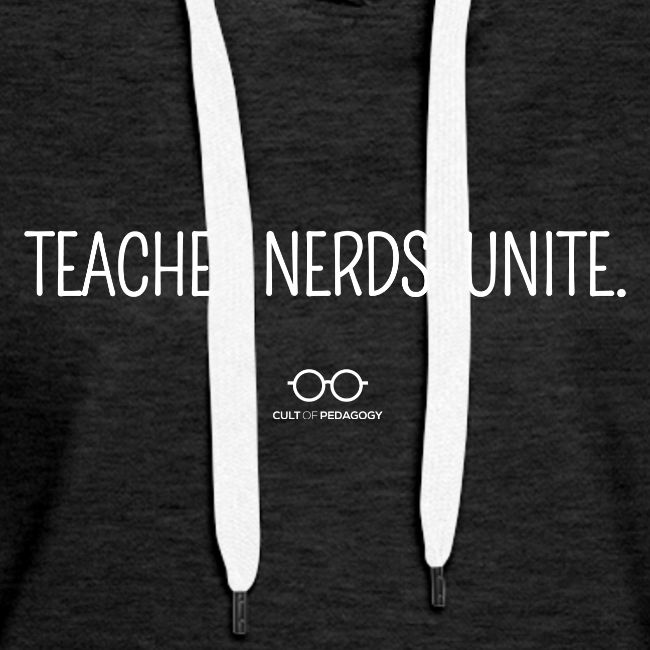 Teacher Nerds, Unite. (white text)