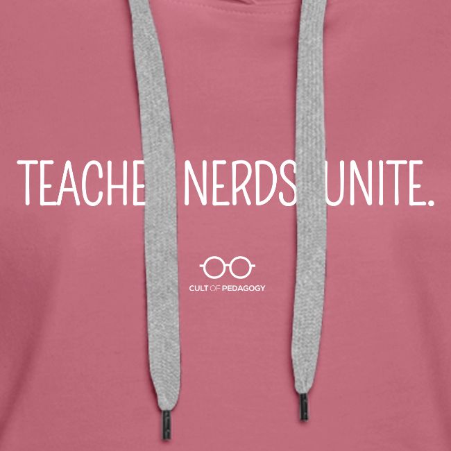 Teacher Nerds, Unite. (white text)