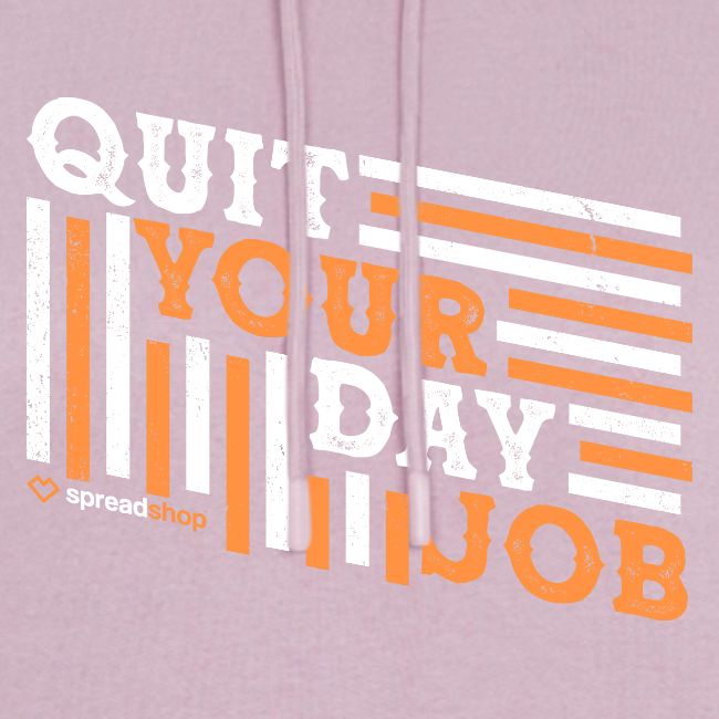 Quit Your Day Job