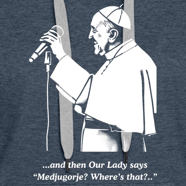 and then Our Lady says