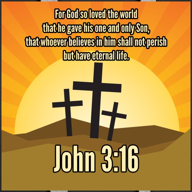 John 3:16 - the most widely quoted Bible verses?