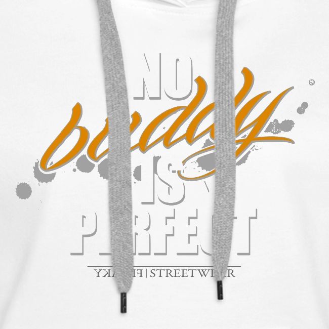 no buddy is perfect