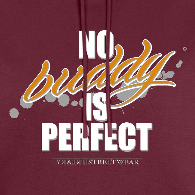 no buddy is perfect