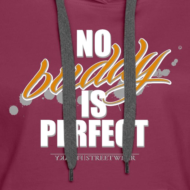 no buddy is perfect