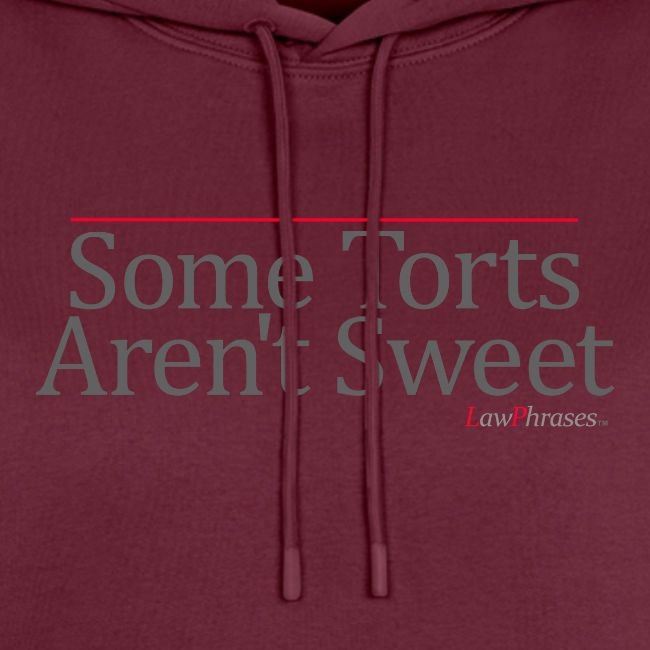 Some Torts Aren't Sweet