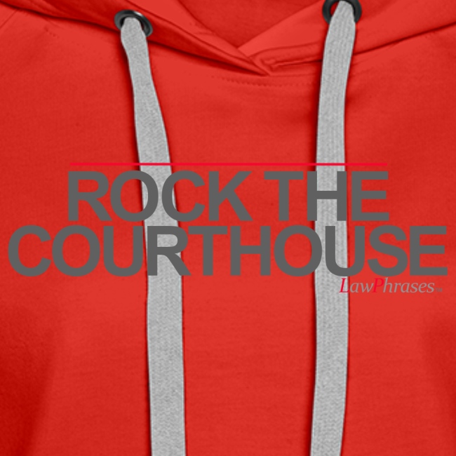 ROCK THE COURTHOUSE