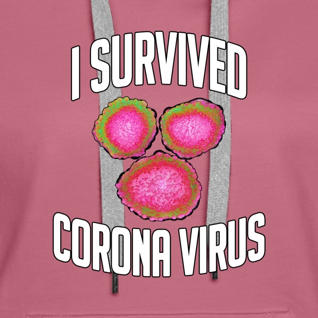 I Survived Corona Virus