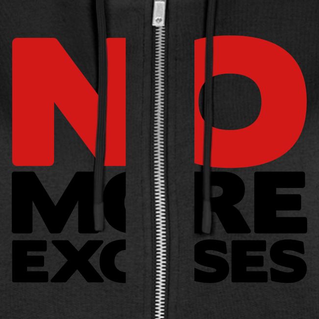 No More Excuses