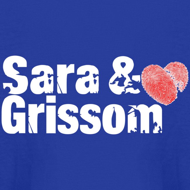 SARA & GRISSOM