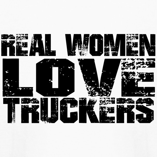 Real Women Love Truckers