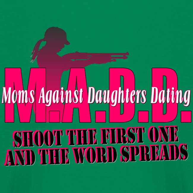Moms Against Daughters Dating