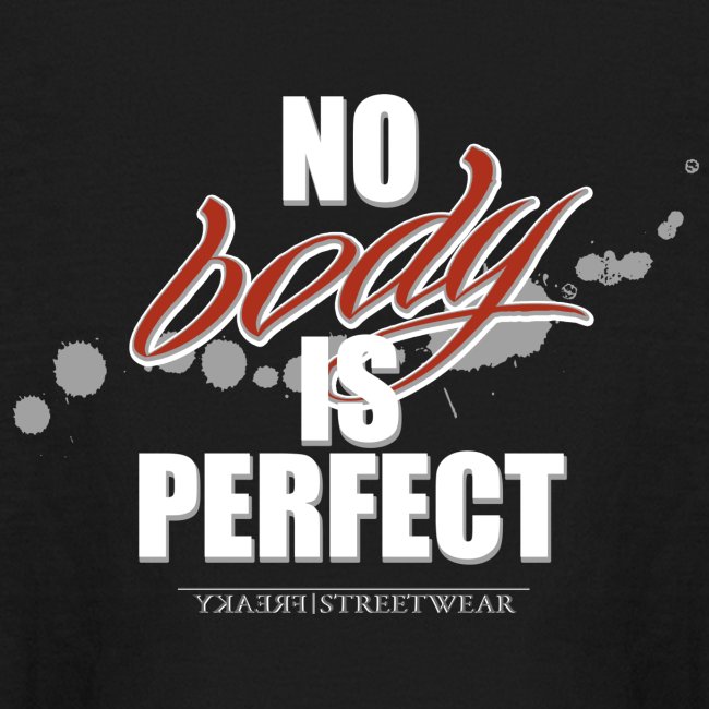 No body is perfect