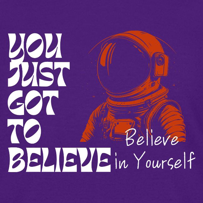 Believe in Yourself
