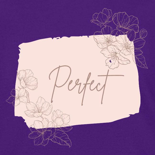 Perfect flowers