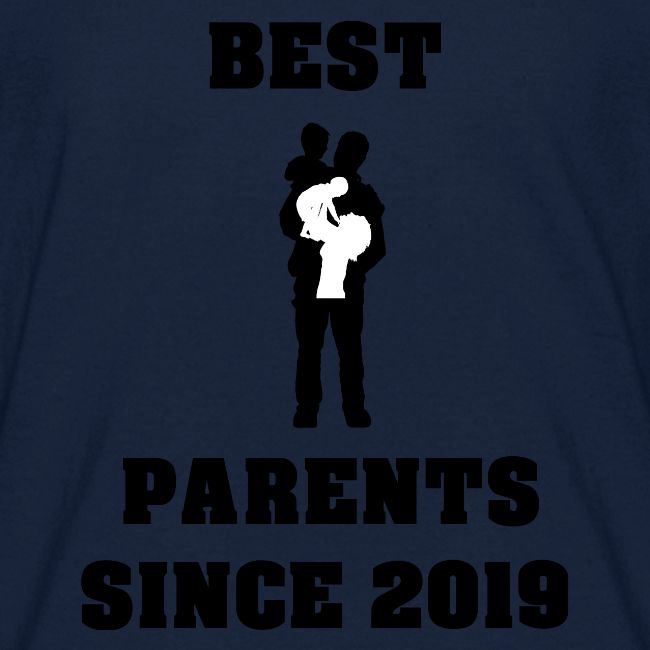 Best Parents Since 2019