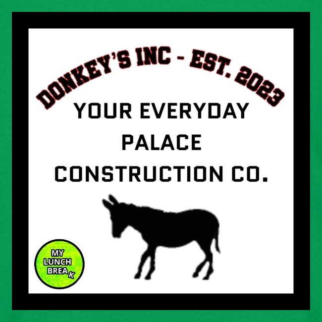 Donkeys INC. 2024 Palace Version