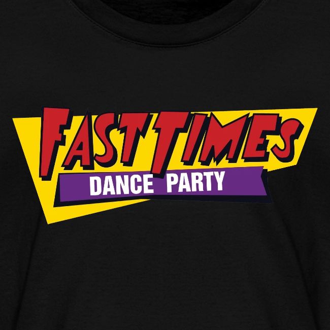 Fast Times Front to Backer