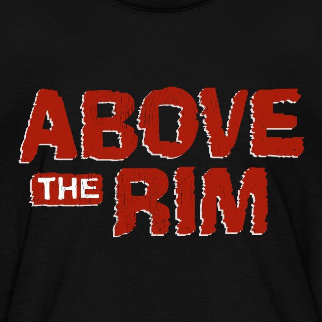 Above the Rim