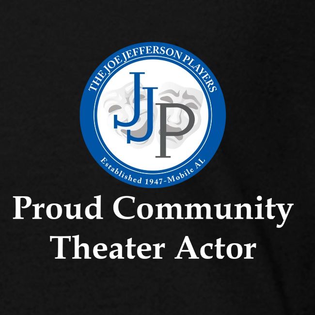 Proud Community Theater Actor Shirt
