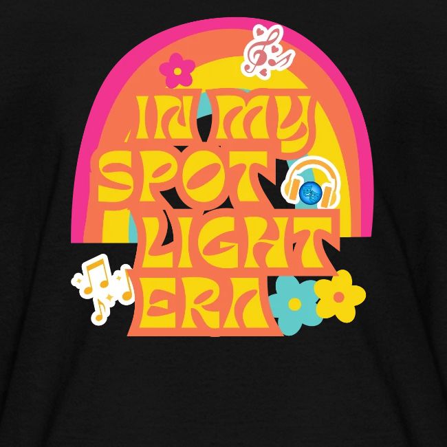 In My Spotlight Era