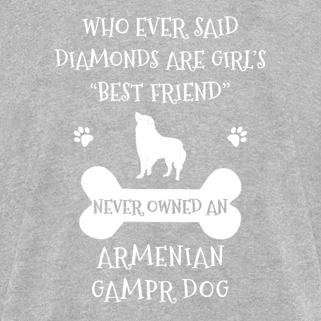 My Best Friend Is Armenian Gampr Dog Cool Gift