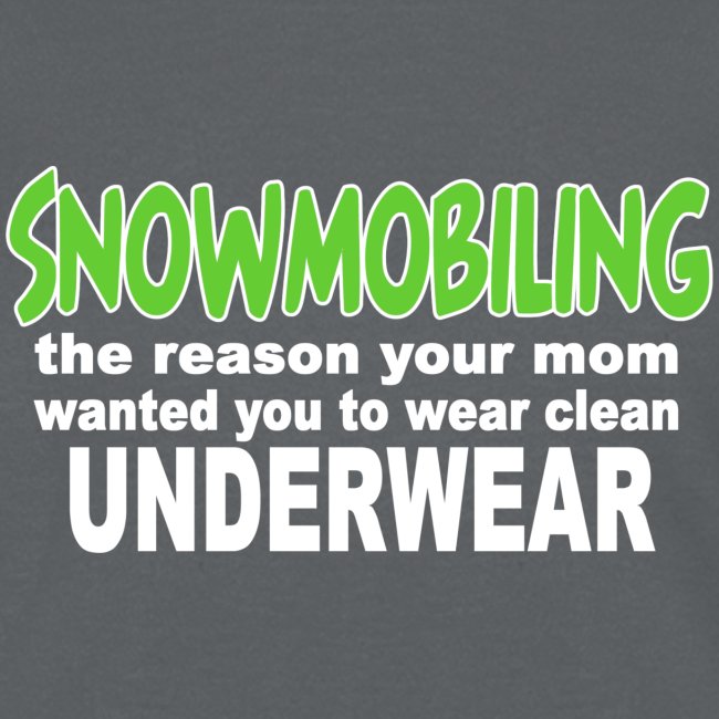 Snowmobiling Underwear