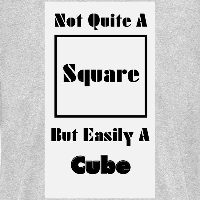 Not Quite A Square But Easily A Cube