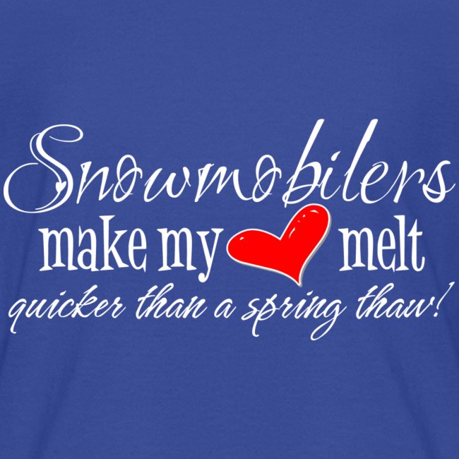Snowmobilers Make My Heart Melt