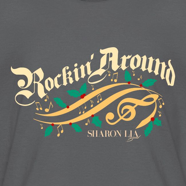 Sharon Lia Band - Rockin Around Holiday T Shirt
