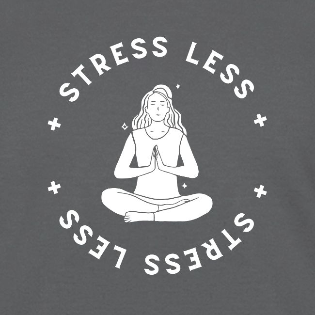 Stress Less