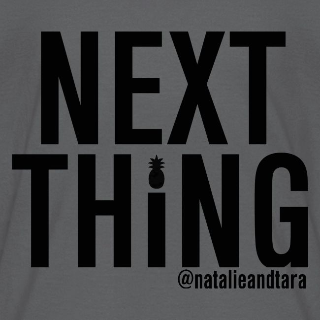 Next Thing (black text)