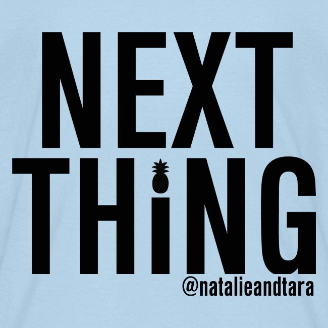 Next Thing (black text)