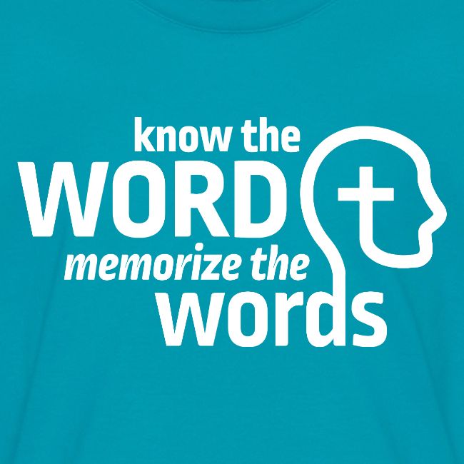 Know the Word, Memorize the Words