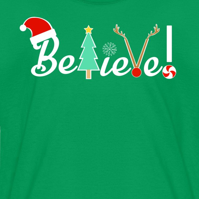 Christmas Believe Design For Xmas