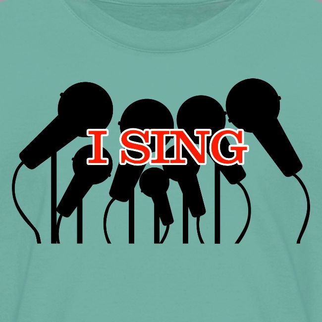 I SING