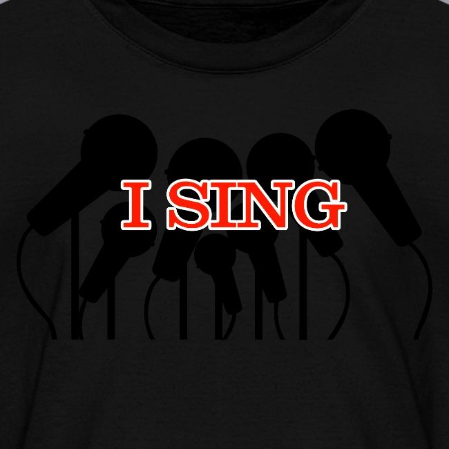 I SING