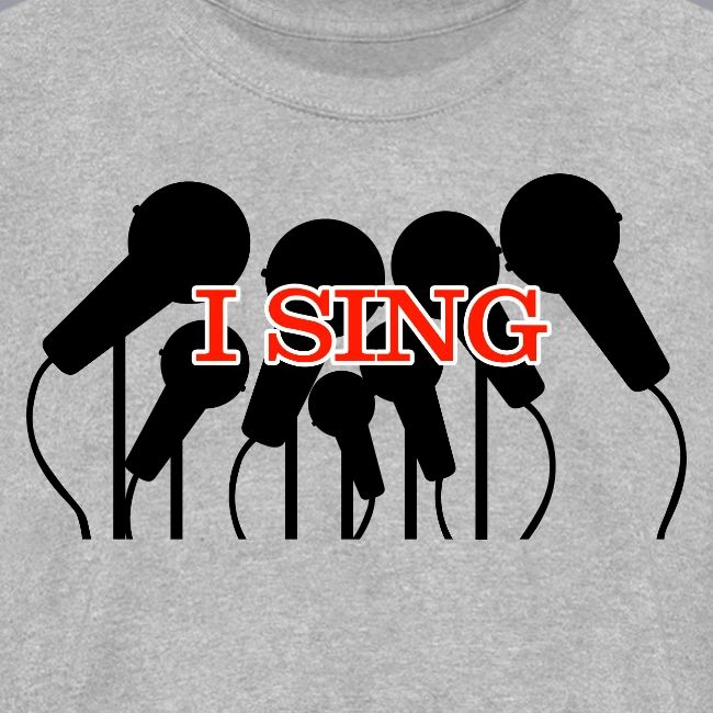 I SING