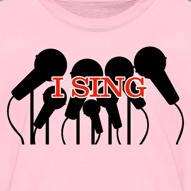I SING