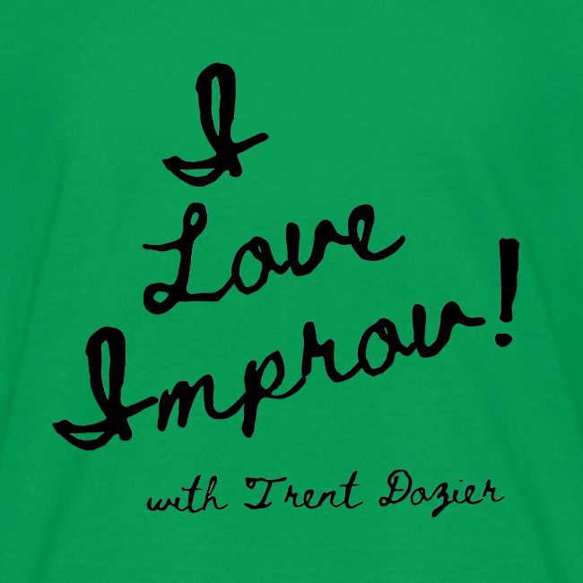I Love Improv Black