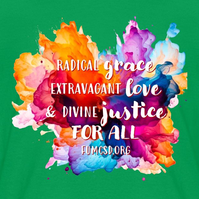Grace Love Justice Color Splash