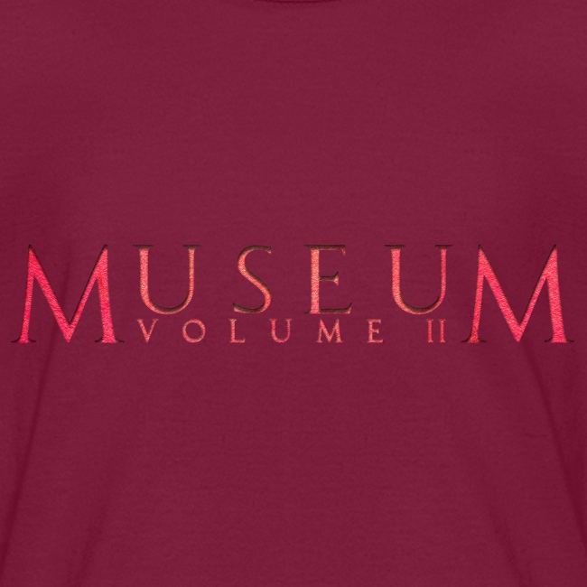 Museum Volume II