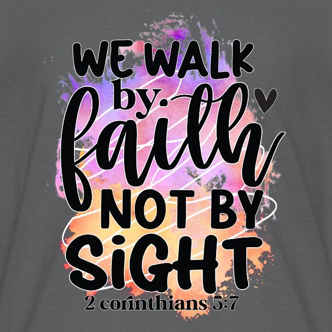Harmony Collection - We Walk by Faith not by Sight