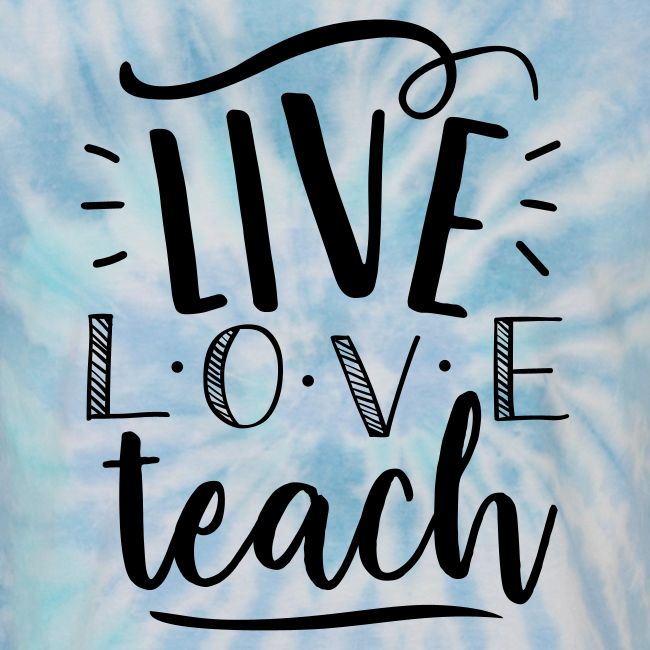 Live Love Teach Cute Teacher T-Shirts