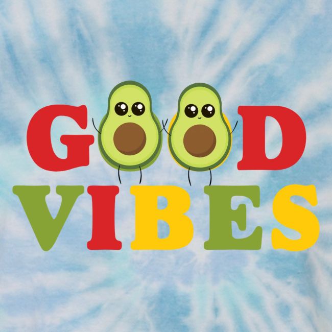 GOOD VIBES Avocado Style